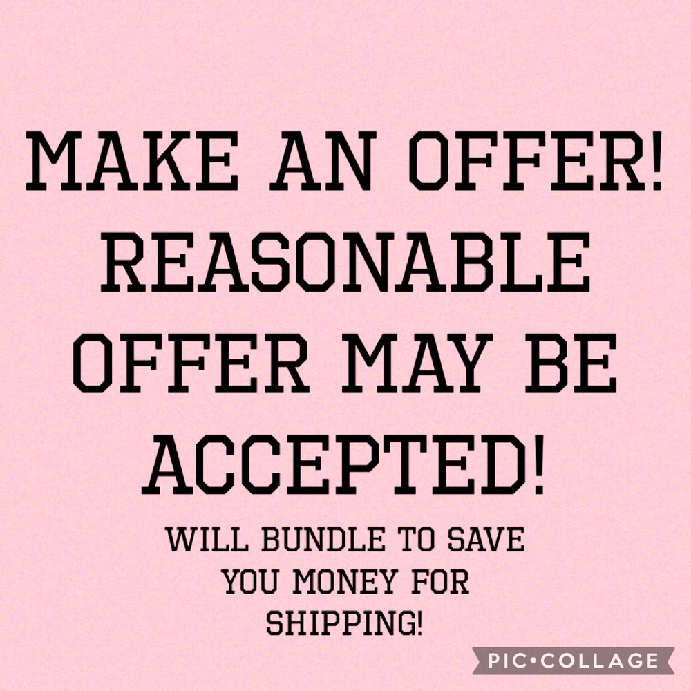 Make offer!  Reasonable offer may be considered!!